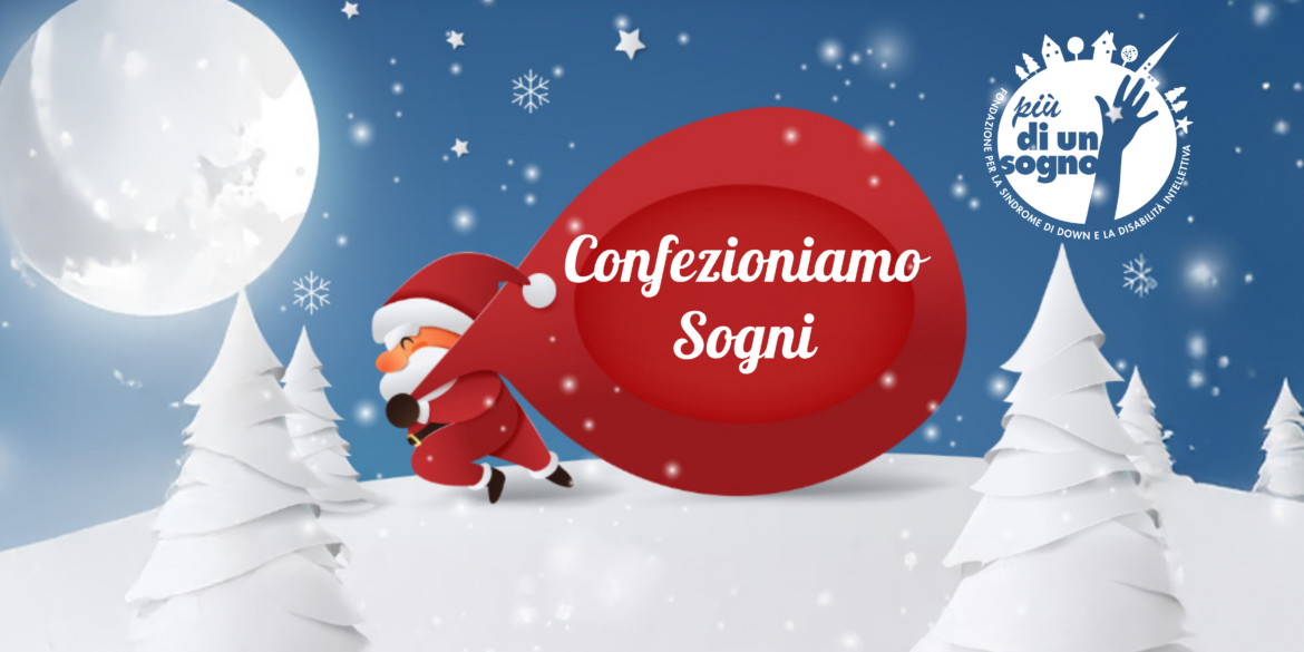 Confezioniamo Sogni