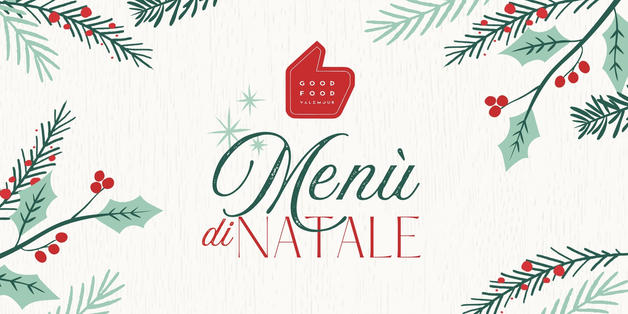 Il Natale in tavola con good food